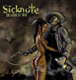 Sicknote : Deadbeat Way